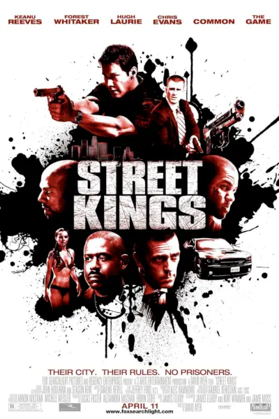 Street Kings (2008) - Plakat - Keanu Reeves, Robert Witaker, High Laurie, Chris Evans i The Game