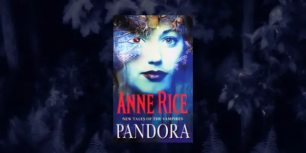 I migliori libri di Anne Rice, classificati