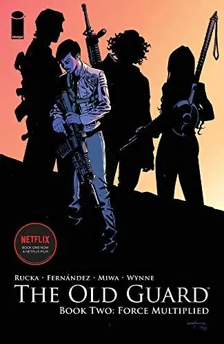 Il secondo libro della vecchia guardia: la forza moltiplicata